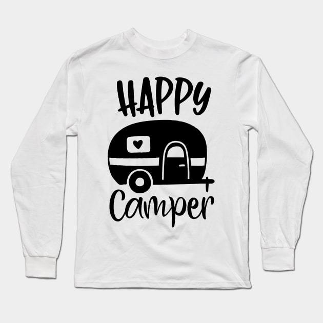 Sweet Happy Camper Long Sleeve T-Shirt by DAN LE